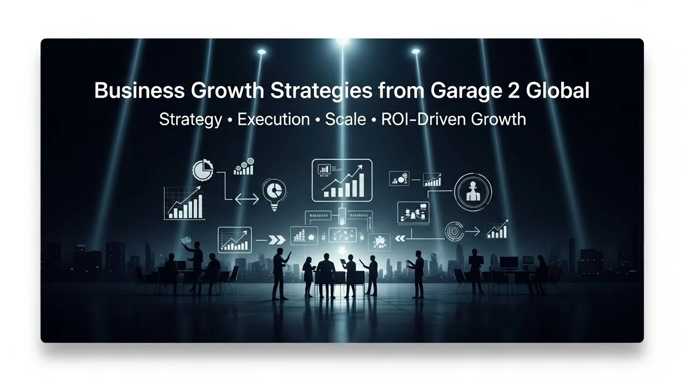 business growth strategies from garage 2 global