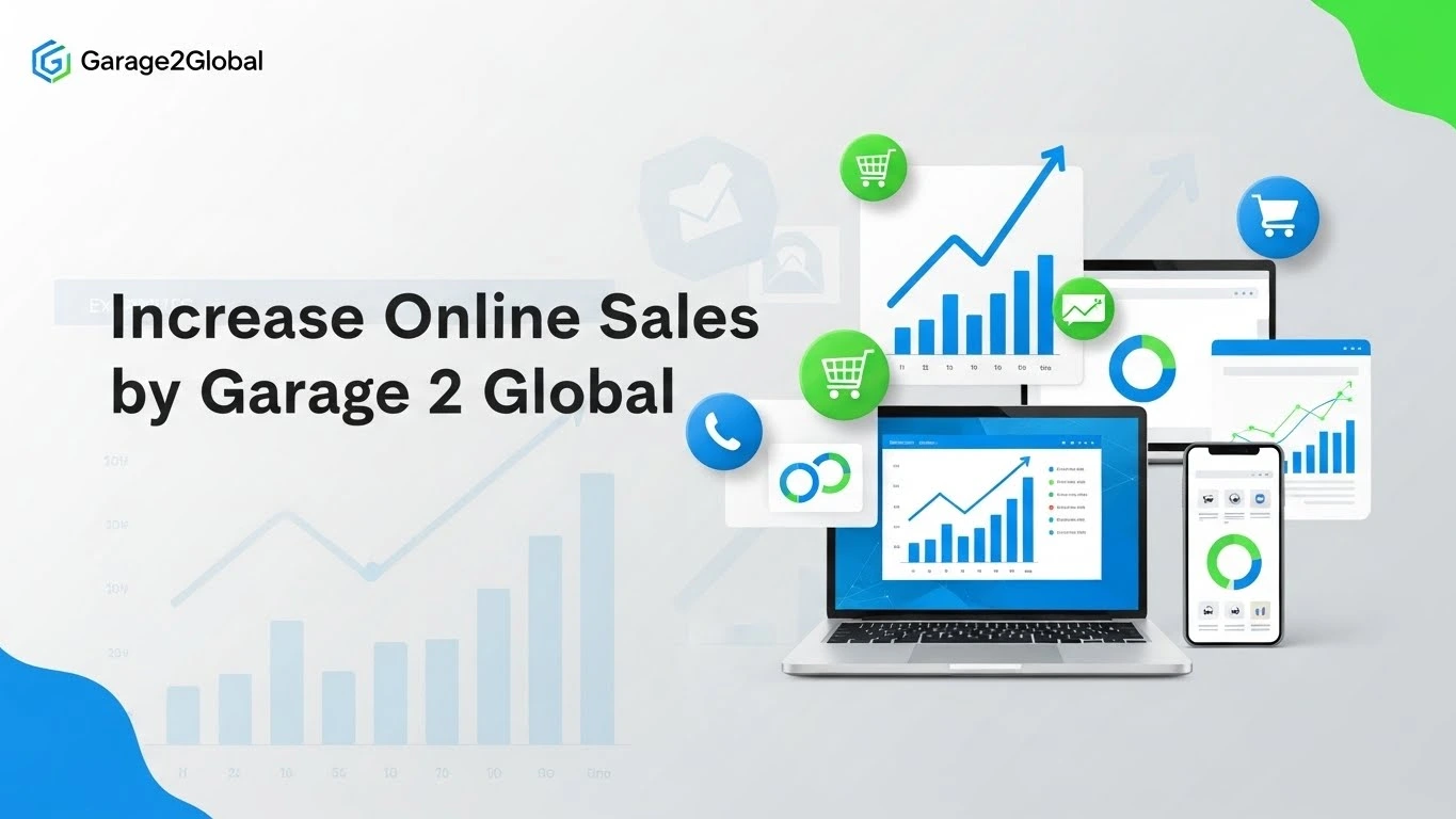 increase online sales by garage 2 global